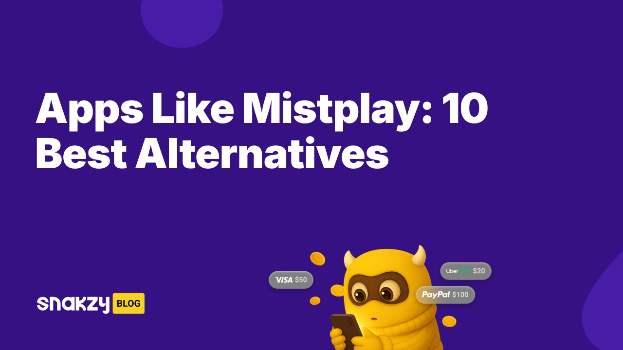 Apps Like Mistplay: 10 Best Alternatives