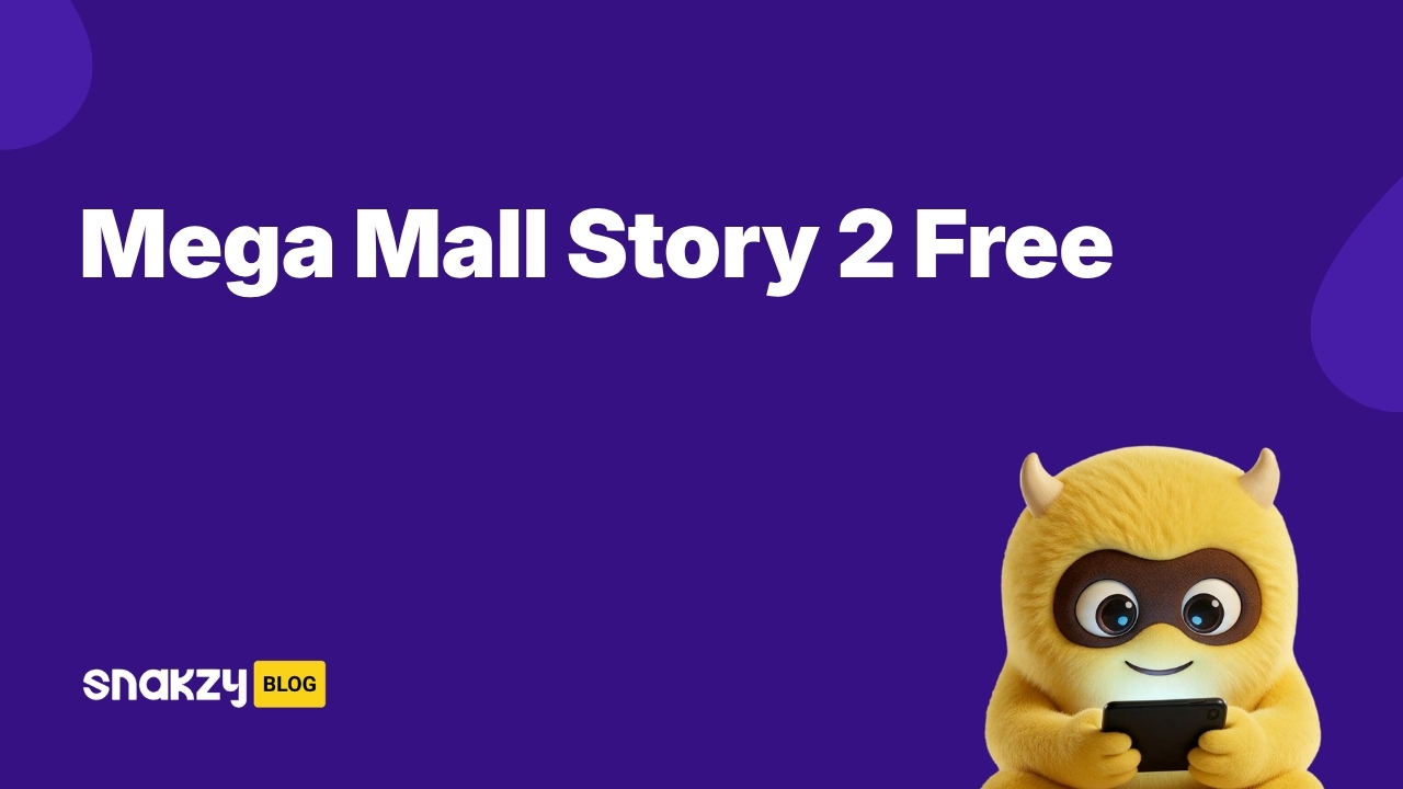 Featured card showing how to get the Mega Mall Story 2 APK free using Snakzy rewards.
