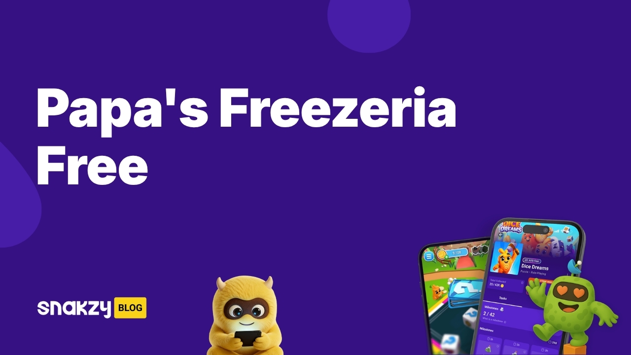 Featured image card for getting Papa's Freezeria APK free on Android through Snakzy rewards.
