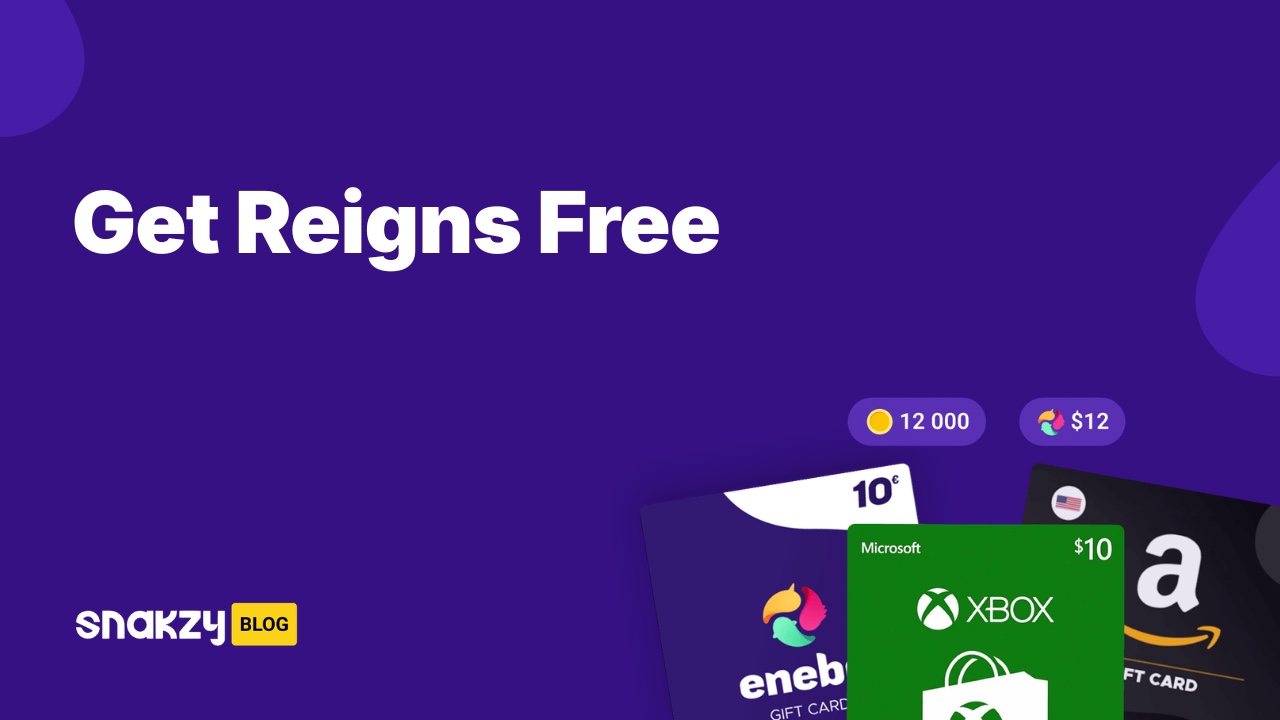 Featured card for getting the Reigns APK free on Android through Snakzy rewards.