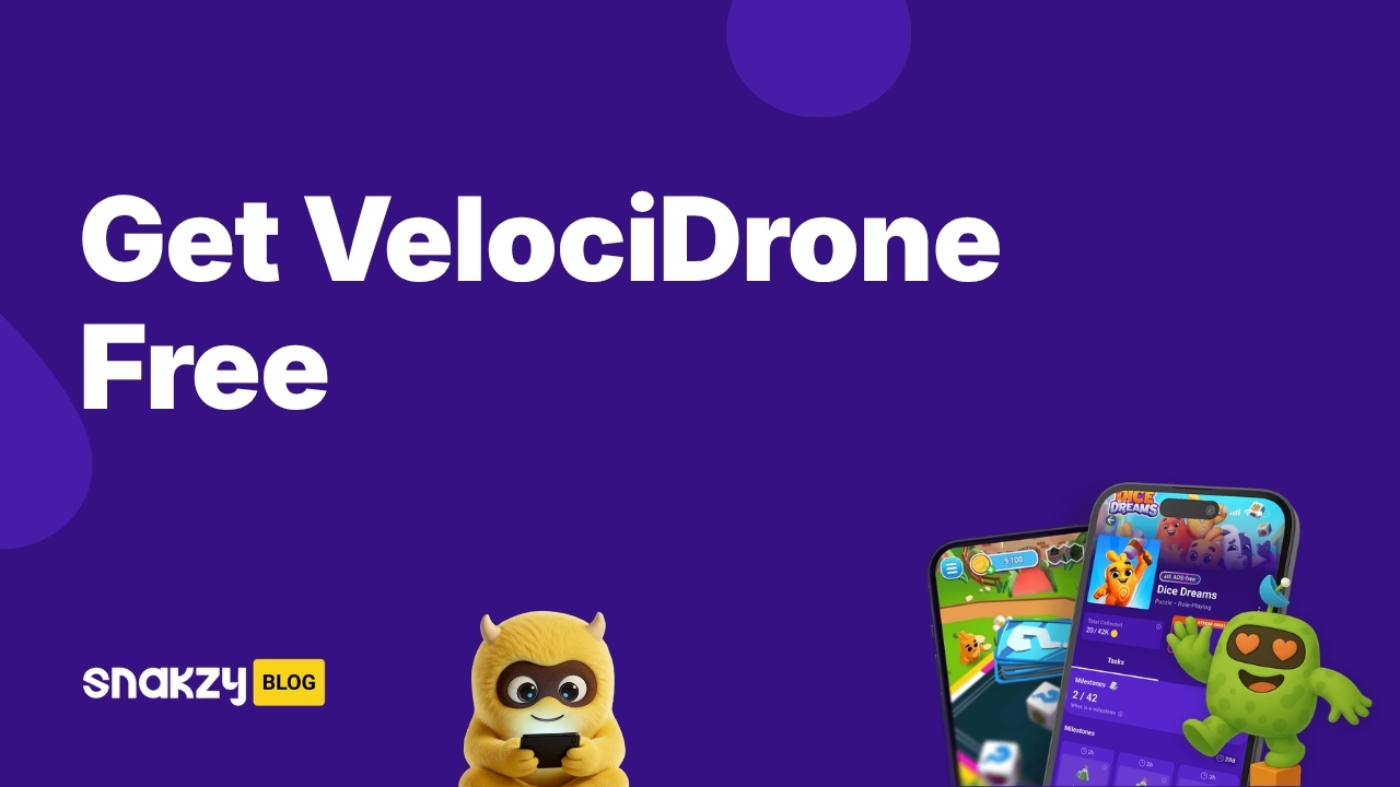 Featured image card showing how to get VelociDrone on Android free using Snakzy rewards.