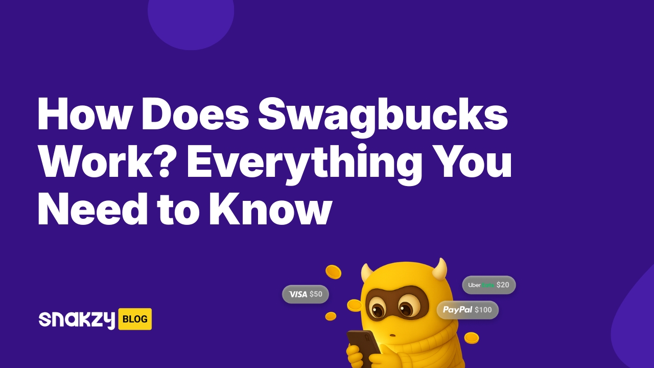 How Does Swagbucks Work? Everything You Need to Know