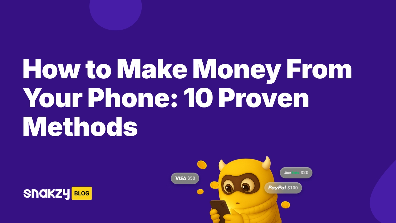 How to Make Money From Your Phone: 10 Proven Methods