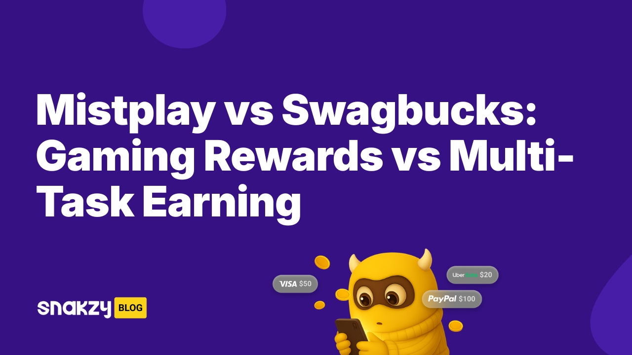 Mistplay vs Swagbucks: Gaming Rewards vs Multi-Task Earning