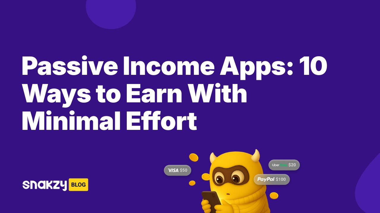 Passive Income Apps: 10 Ways to Earn With Minimal Effort