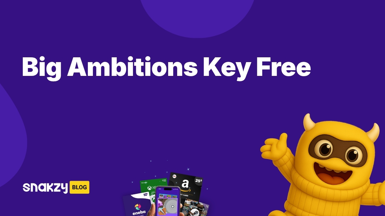 Featured image card for the Snakzy guide on getting a Big Ambitions key free using earned Steam gift cards.